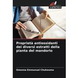 Proprietà antiossidanti dei diversi estratti della pianta del mandorlo