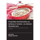 Propriétés fonctionnelles du tarhana à l'avoine: un aliment fermenté turc