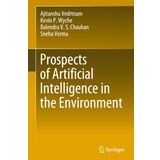Prospects of Artificial Intelligence in the Environment