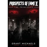 Prospects of Fame II: The Principles