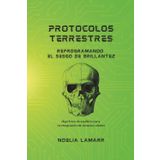 Protocolos terrestres: reprogramando el sesgo de brillantez: Algoritmos de equilibrio para la integración de dominios vitales