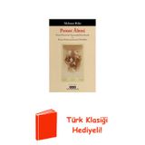 Proust Alemi: Marcel Proust'Un Yaşamında Kim Ki... + Türk Klasiği Hediye