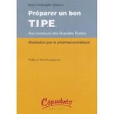 Préparer un Bon T.I.P.E. aux Concours des Grandes Ecoles - Illustration par la Pharmacocinetique: Pharmacocinétique