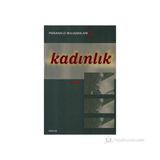 PSIKANALIZ BULUŞMALARI 2 KADINLIK - KOLEKTIF