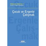 Psikanaliz Defterleri 1 – Çocuk Ve Ergen Çalışmaları Çocuk Ve Ergenle Çalışmak - Talat Parman