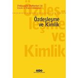 Psikanaliz Defterleri 14: Çocuk ve Ergen Çalışmaları - Özdeşleme ve Kimlik