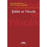 Psikanaliz Defterleri 6: Çocuk ve Ergen Çalışmaları şiddet ve Yıkıcılık - Tijen Demirörs
