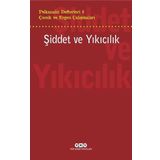 Psikanaliz Defterleri 6 : Şiddet ve Yıkıcılık