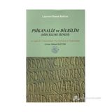 PSIKANALIZ VE DILBILIM (SÖZCELEME ÖZNESİ) - LAURENT-DANON BOILEAU