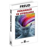 PSIKANALIZ VE UYGULAMA - SIGMUND FREUD