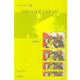 Psikanaliz Yazıları 8-Fobiler - Kolektif