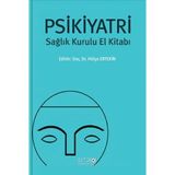 Psikiyatri Sağlık Kurulu El Kitabı