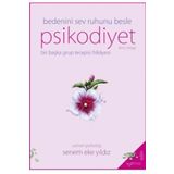 Psikodiyet Bir Başka Grup Terapisi Hikayesi İkinci Kitap H2O Kitap