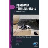 Psikodrama Terimleri Sözlüğü - Nalan Kalkan Oğuzhanoğlu