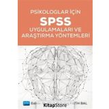 Psikologlar İçin Spss Uygulamaları Ve Araştırma Yöntemleri - Kolektif