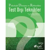 Psikolojik Danışma ve Rehberlikte Test Dışı Teknikler - Atılgan Erözkan