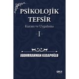Psikolojik Tefsir Kuram ve Uygulama 1 - Abdurrahman Kasapoğlu