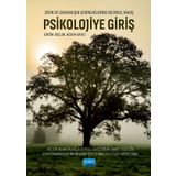 Psikolojiye Giriş: Zihin ve Davranışın Derinliklerine Bilimsel Bakış