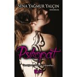 Psikopat - Sena Yağmur Yalçın