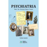 Psychiatria (Psikiyatri) - Tıpkı Basım - Mazhar Osman Uzman