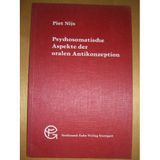Psychosomatische Aspekte der oralen Antikonzeption. Beiträge zur Sexualforschung ; Bd. 50