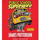 Public School Superhero