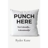 Punch Here: Not literally... Literaturally!