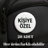 Punky Store Kişiye Özel 44 mm Tasarım Rozet Seti 20 Adet Siyah Renkli Metal Aksesuar - 023-Siyah