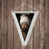 Punto Dizayn Padişah I. Osman Osman Gazi Beyaz Saçaklı Takdim Flama Bayrak Osmanlı Padişahları Serisi