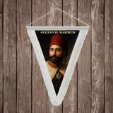 Punto Dizayn Sultan Iı. Mahmud Beyaz Saçaklı Takdim Flama Bayrak Osmanlı Padişahları Serisi
