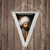 Punto Dizayn Sultan Iıı. Murad Beyaz Saçaklı Takdim Flama Bayrak Osmanlı Padişahları Serisi