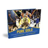 Pure Gold: The Golden State Warriors Championship Commemorative Book