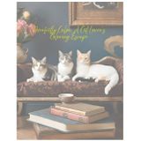 Purrfectly Calm: A Cat Lover’s Coloring Escape: Stress Relieving Cat Designs for Teens and Adults to Color and Unwind – Mindful Art Therapy for Cat Lovers