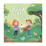Puset Kitap Duha Suresi Bize Ne Anlatıyor? Jenny Molendyk Divleli Çocuk Öykü Kitabı Normal Boy 3-6 Yaş