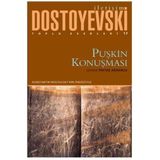 Puşkin Konuşması - Fyodor Mihailoviç Dostoyevski
