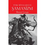 Puslu Yayıncılık Türk Mitolojisi ve Şamanizm