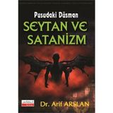 Pusudaki Düşman Şeytan ve Satanizm - Arif Aslan