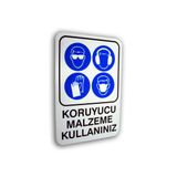 PVC Forex Yönlendirme ve Uyarı Sembolleri 16 * 24 KORUYUCU MALZEME KULLAN