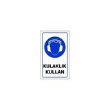 Pvc Levha "Kulaklık Kullan" 15X25 Cm