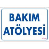 Pvc Levha quot;Bakım Atölyesiquot; 17,5*25 cm