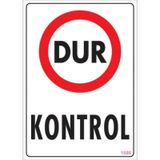 Pvc Levha quot;Dur Kontrolquot; 25*35 cm