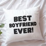 Qoeuyl Boutique Best Boyfriend Ever Baskılı Eş Sevgili Romantik Hediyelik Elyaf Saten Dekoratif Yastık - 28 x 28 cm - Beyaz