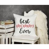 Qoeuyl Boutique Best Mommy Ever Baskılı Anneler Günü Hediyelik Elyaf Dolgulu Dekoratif Yastık - 39 x 39 cm - Beyaz