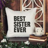 Qoeuyl Boutique Best Sister Ever Baskılı Kız Kardeş Abla Hediyelik Elyaf Dolgulu Dekoratif Yastık - 39 x 39 cm - Beyaz