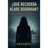 ¿Qué recuerda Klare Boorman?: El secreto de Hoa Lo.: 2