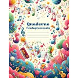 Quaderno Pentagrammato: 130 Pagine formato A4 per scrivere le proprie Note Musicali. Quaderno di Musica per Bambini e Ragazzi con Comodo Indice ... 12 Righi Pentagrammati con Chiave Di Sol.