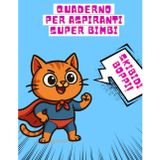 Quaderno Scuola Elementare con Righe Tipo A | Età 6-7 Anni | Frasi Motivazionali per Bambini | Quaderno Prima e Seconda Elementare: Quaderno per ... elementare - Righe tipo A - Età 6-7 Anni
