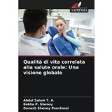 Qualità di vita correlata alla salute orale: Una visione globale