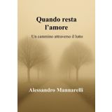 Quando resta l'amore