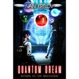 Quantum Dream: Return to the Multiverse: 2